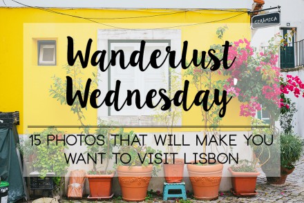 Wanderlust_wednesday_lisbon