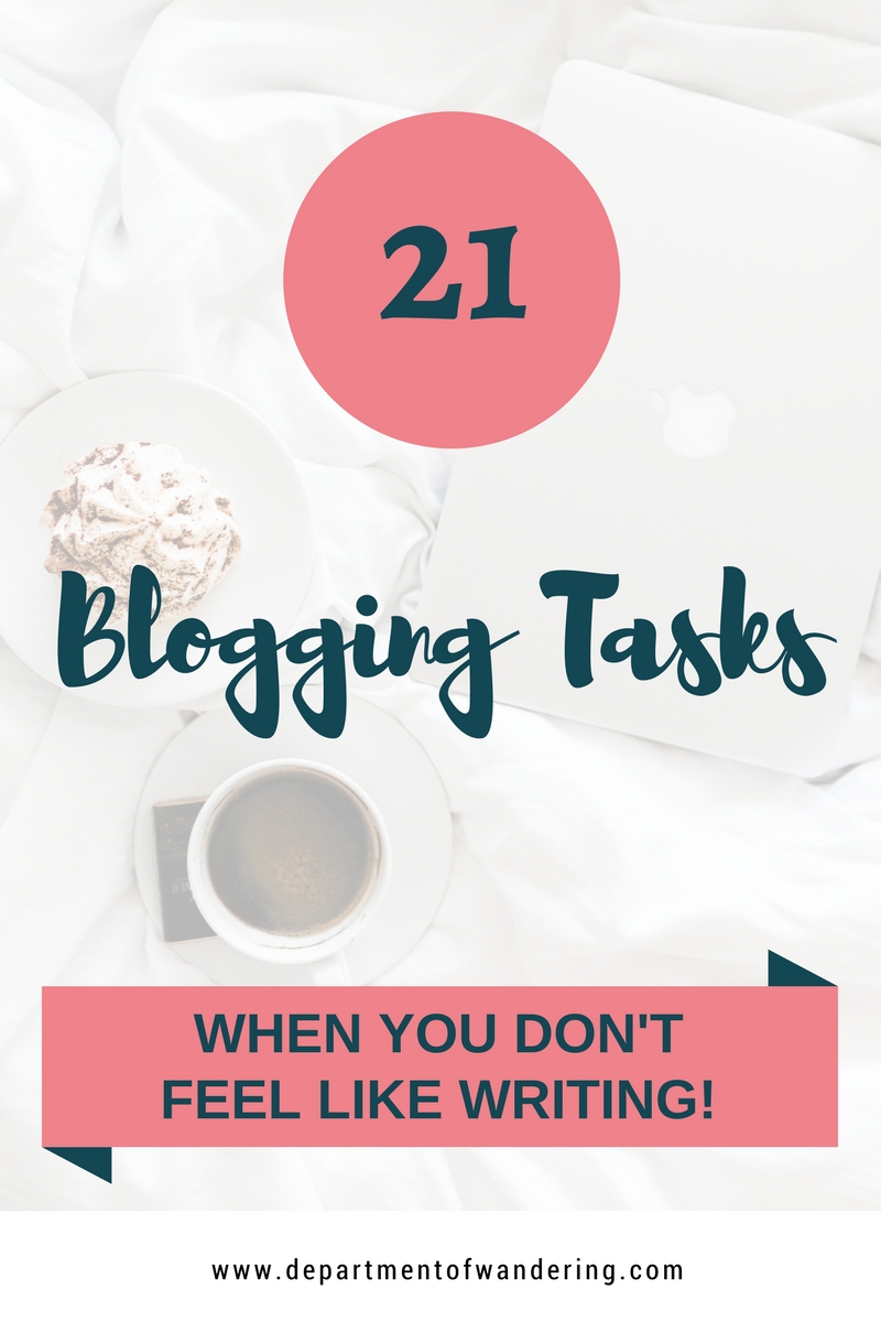 21 Blogging Tasks When You Don't Feel Like Writing, Pinterest