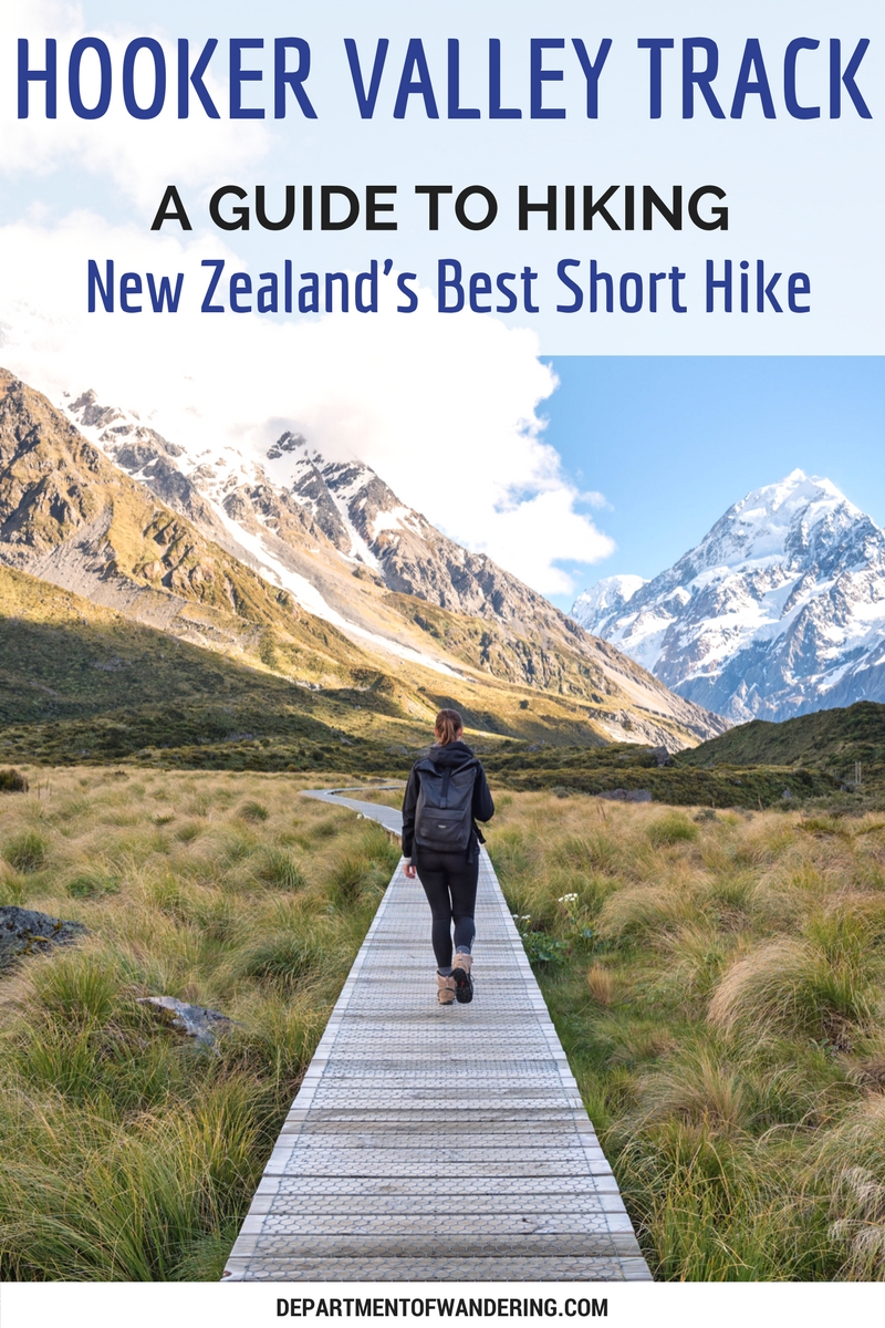 Hooker Valley Track, New Zealand's Best Short Hike